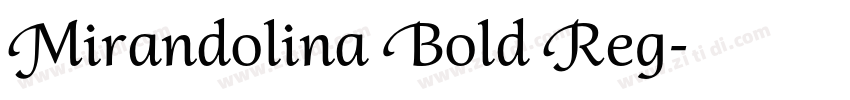 Mirandolina Bold Reg字体转换
